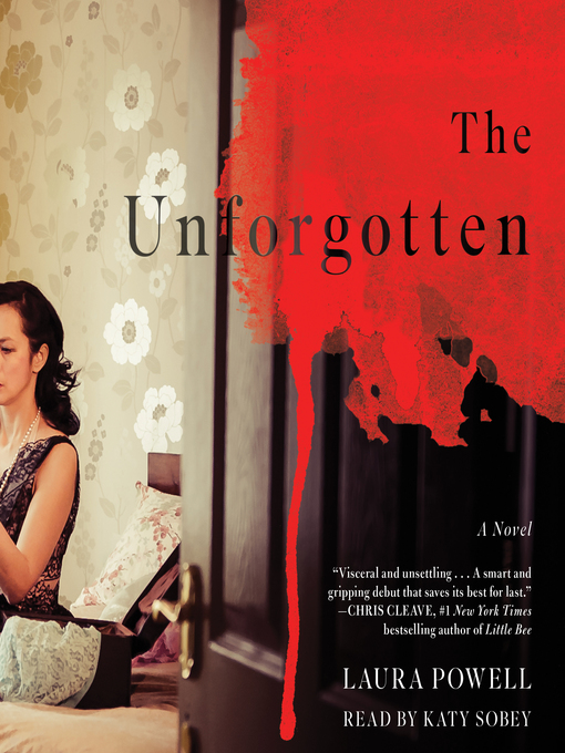 Title details for The Unforgotten by Laura Powell - Available